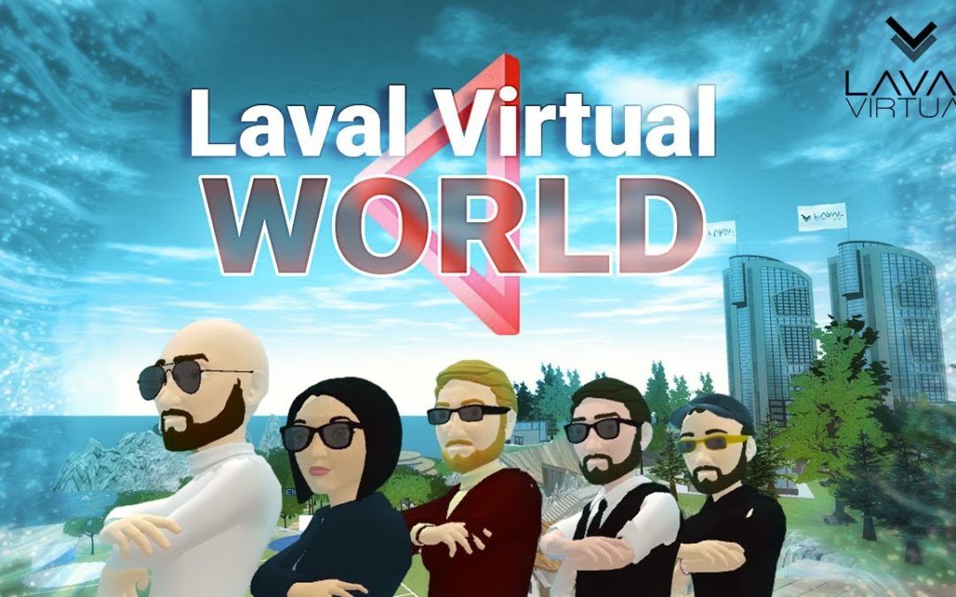 LAVAL VIRTUAL WORLD 2020 – Un salon 100 % virtuel